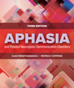 Aphasia and Related Neurogenic Communication Disorders 3rd Edition - Original PDF