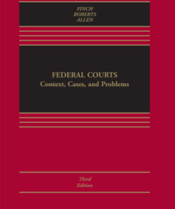Federal Courts: Context, Cases, and Problems 3rd Edition - Original PDF