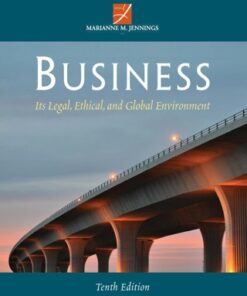 Business: Its Legal, Ethical, and Global Environment 10th Edition - Original PDF