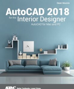 AutoCAD 2018 for the Interior Designer 8th Edition - Original PDF