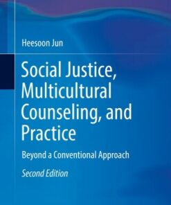 Social Justice, Multicultural Counseling, and Practice: Beyond a Conventional Approach 2nd Edition - Original PDF