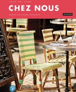 Chez nous: Branché sur le monde francophone 5th Edition - Original PDF
