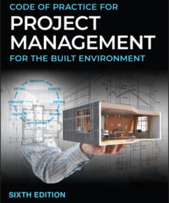 Code of Practice for Project Management for the Built Environment 6th Edition - Original PDF