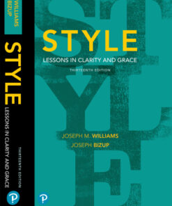 Style: Lessons in Clarity and Grace 13th Edition - Original PDF