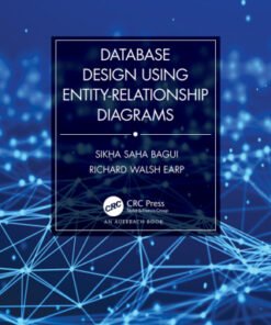 Database Design Using Entity-Relationship Diagrams 3rd Edition - Original PDF