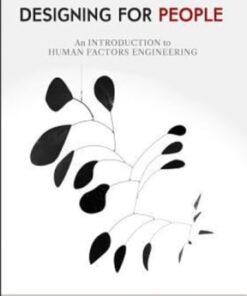 Designing for People: An Introduction to Human Factors Engineering 3rd edition - Original PDF