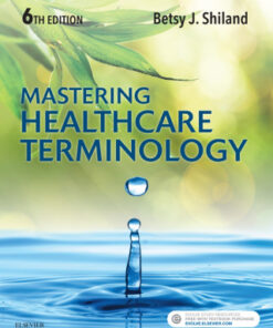 Mastering Healthcare Terminology 6th Edition - Original PDF