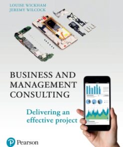 Business and Management Consulting: Delivering an Effective Project 6th Edition - Original PDF