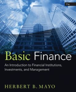 Basic Finance: An Introduction to Financial Institutions, Investments, and Management 11th Edition - Original PDF