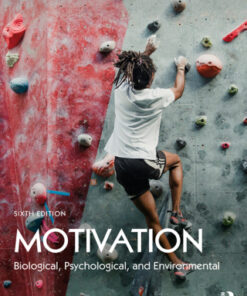 Motivation: Biological, Psychological, and Environmental 6th Edition - Original PDF