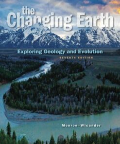 The Changing Earth: Exploring Geology and Evolution 7th Edition - Original PDF