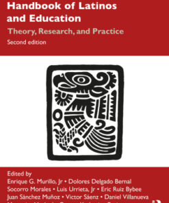 Handbook of Latinos and Education: Theory, Research, and Practice 2nd Edition - Original PDF