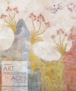 Gardner's Art through the Ages: A Global History, Volume I 15th Edition - Original PDF