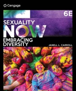 Sexuality Now: Embracing Diversity 6th Edition - Original PDF