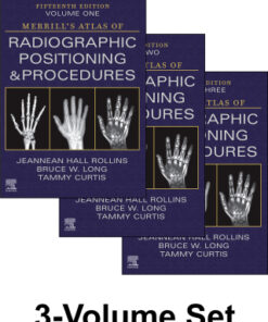 Merrill's Atlas of Radiographic Positioning and Procedures - 3-Volume Set 15th Edition - Original PDF