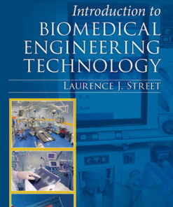 Introduction to Biomedical Engineering Technology 3rd Edition - Original PDF