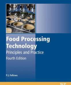 Food Processing Technology: Principles and Practice 4th Edition - Original PDF