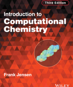 Introduction to Computational Chemistry 3rd Edition - Original PDF