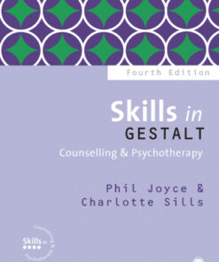 Skills in Gestalt Counselling & Psychotherapy 4th Edition - Original PDF