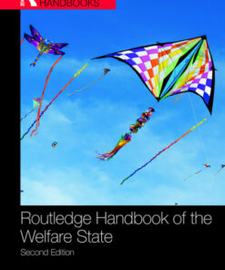 Routledge Handbook of the Welfare State 2nd Edition 2nd Edition - Original PDF