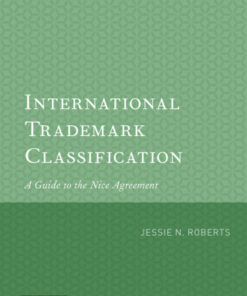 International Trademark Classification: A Guide to the Nice Agreement 5th Edition - Original PDF