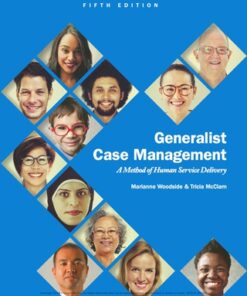 Generalist Case Management: A Method of Human Service Delivery 5th Edition - Original PDF