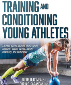 Training and Conditioning Young Athletes 2nd Edition - Original PDF