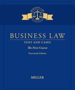 Business Law: Text & Cases - The First Course 14th Edition - Original PDF