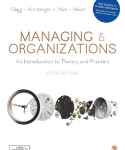 Managing and Organizations: An Introduction to Theory and Practice 5th Edition - Original PDF