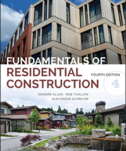 Fundamentals of Residential Construction 4th Edition - Original PDF