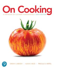 On Cooking: A Textbook of Culinary Fundamentals 6th Edition - Original PDF