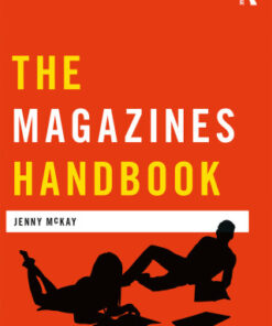 The Magazines Handbook 4th Edition by Jenny McKay - Original PDF
