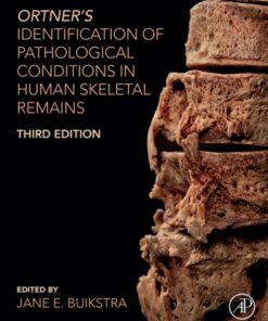 Ortner's Identification of Pathological Conditions in Human Skeletal Remains 3rd Edition - Original PDF