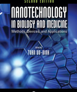 Nanotechnology in Biology and Medicine, Methods, Devices, and Applications 2nd Edition - Original PDF