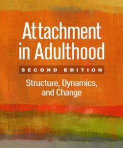 (Instant Download) Attachment in Adulthood, Structure, Dynamics, and Change 2nd Edition - Original PDF