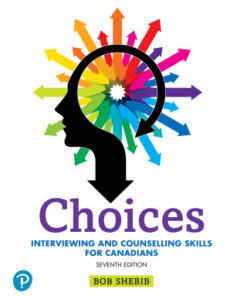 Choices: Interviewing and Counselling Skills for Canadians 7th Edition - Original PDF