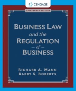 Business Law and the Regulation of Business 13th Edition - Original PDF