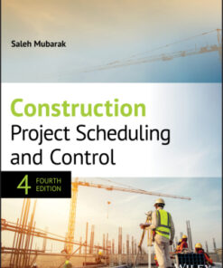Construction Project Scheduling and Control 4th Edition - Original PDF