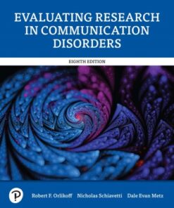 Evaluating Research in Communication Disorders 8th Edition - Original PDF