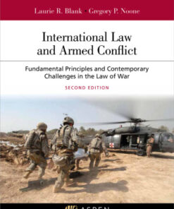 International Law and Armed Conflict: Fundamental Principles and Contemporary Challenges in the Law of War 2nd Edition - Original PDF