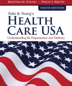 Sultz & Young's Health Care USA 9th Edition - Original PDF