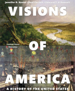 Visions of America: A History of the United States, Combined Volume 3rd Edition - Original PDF