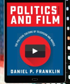 Politics and Film, The Political Culture of Television and Movies 2nd Edition - Original PDF