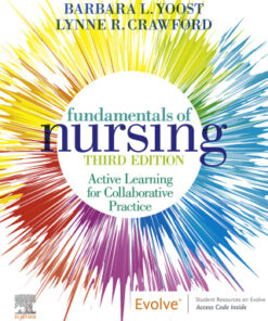 Fundamentals of Nursing: Active Learning for Collaborative Practice 3rd Edition - Original PDF