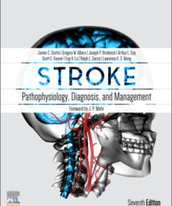 Stroke: Pathophysiology, Diagnosis, and Management 7th Edition - Original PDF