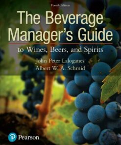 Beverage Manager's Guide to Wines, Beers, and Spirits 4th Edition - Original PDF