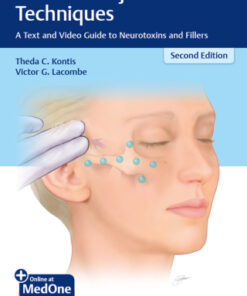 Cosmetic Injection Techniques: A Text and Video Guide to Neurotoxins and Fillers 2nd Edition - Original PDF