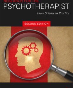 Research for the Psychotherapist, From Science to Practice 2nd Edition - Original PDF