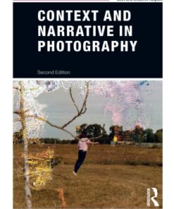 Context and Narrative in Photography 2nd Edition - Original PDF