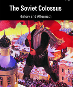 The Soviet Colossus, History and Aftermath 8th Edition - Original PDF